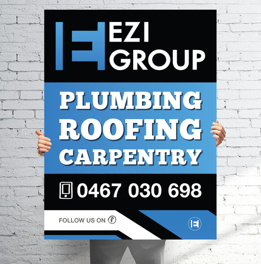 Ezi Group advertisement corflute for plumbing, roofing, and carpentry services.